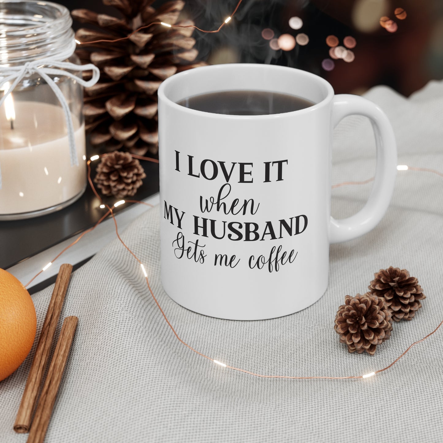 Coffee, Love & Laugher | When Hubby Serves | 11 oz Cheeky Mug