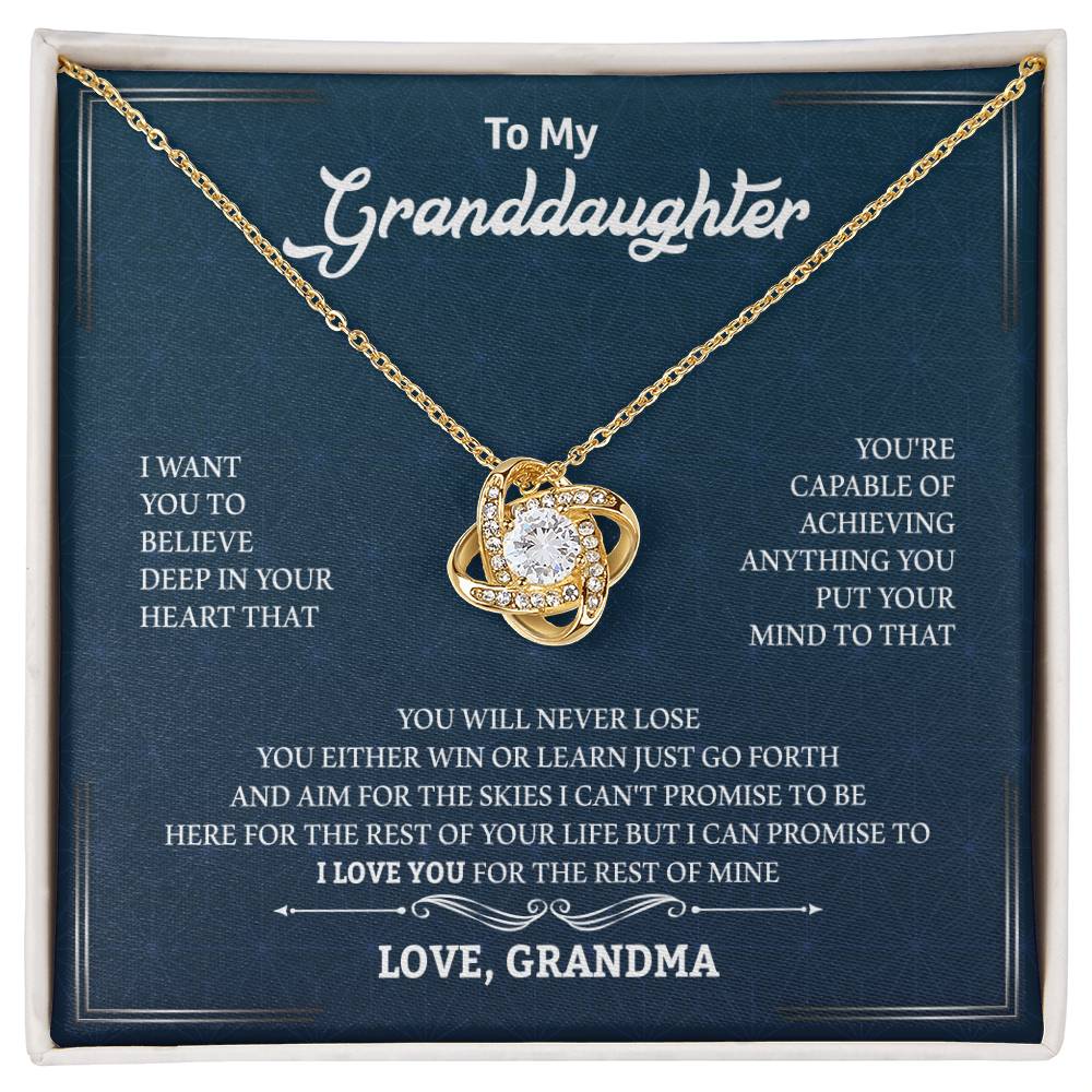 To My Granddaughter | Your Capable of Achieving Anything | Love Knot Necklace