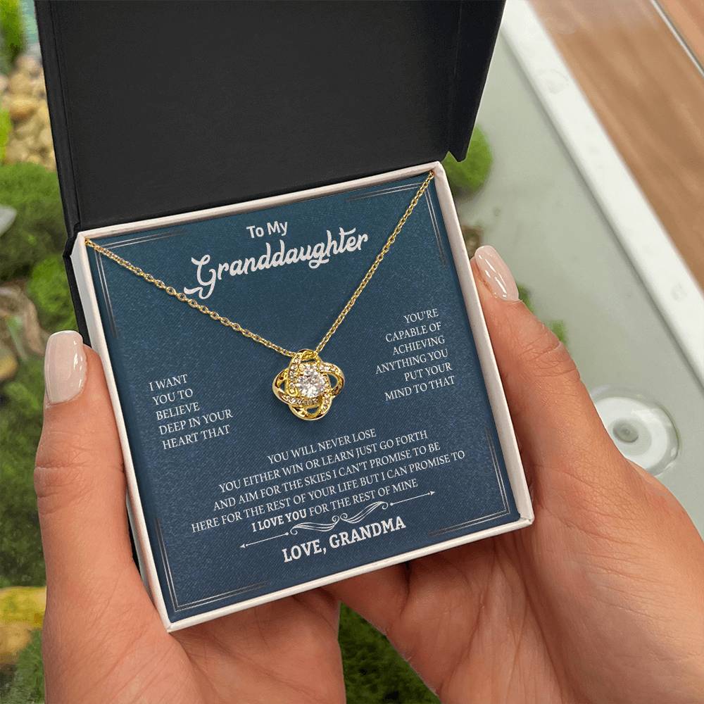 To My Granddaughter | Your Capable of Achieving Anything | Love Knot Necklace