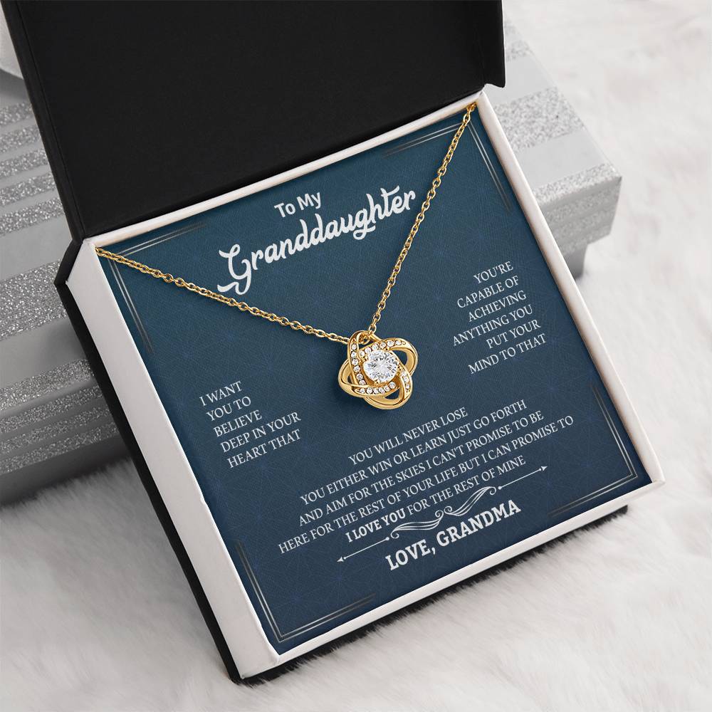 To My Granddaughter | Your Capable of Achieving Anything | Love Knot Necklace