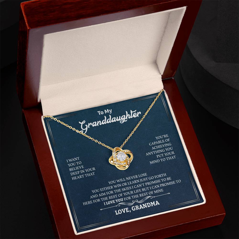 To My Granddaughter | Your Capable of Achieving Anything | Love Knot Necklace