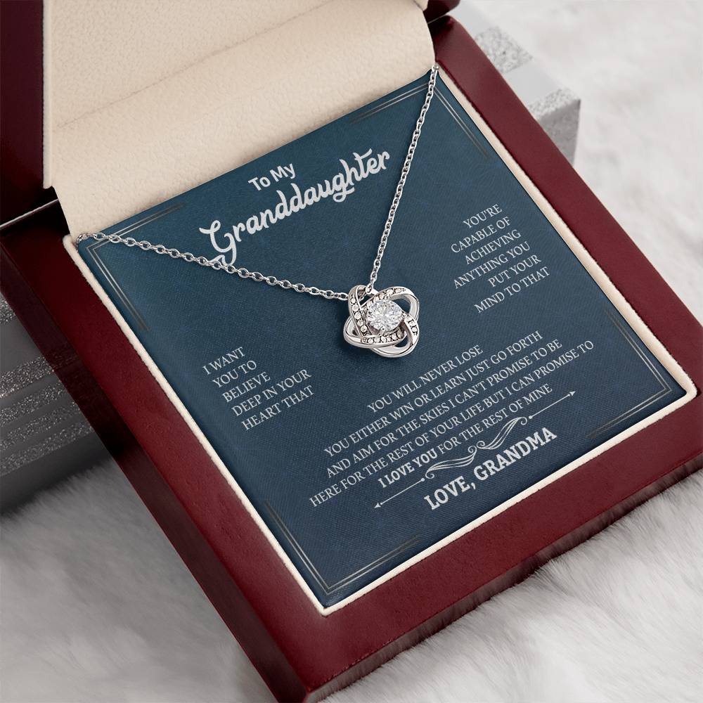 To My Granddaughter | Your Capable of Achieving Anything | Love Knot Necklace