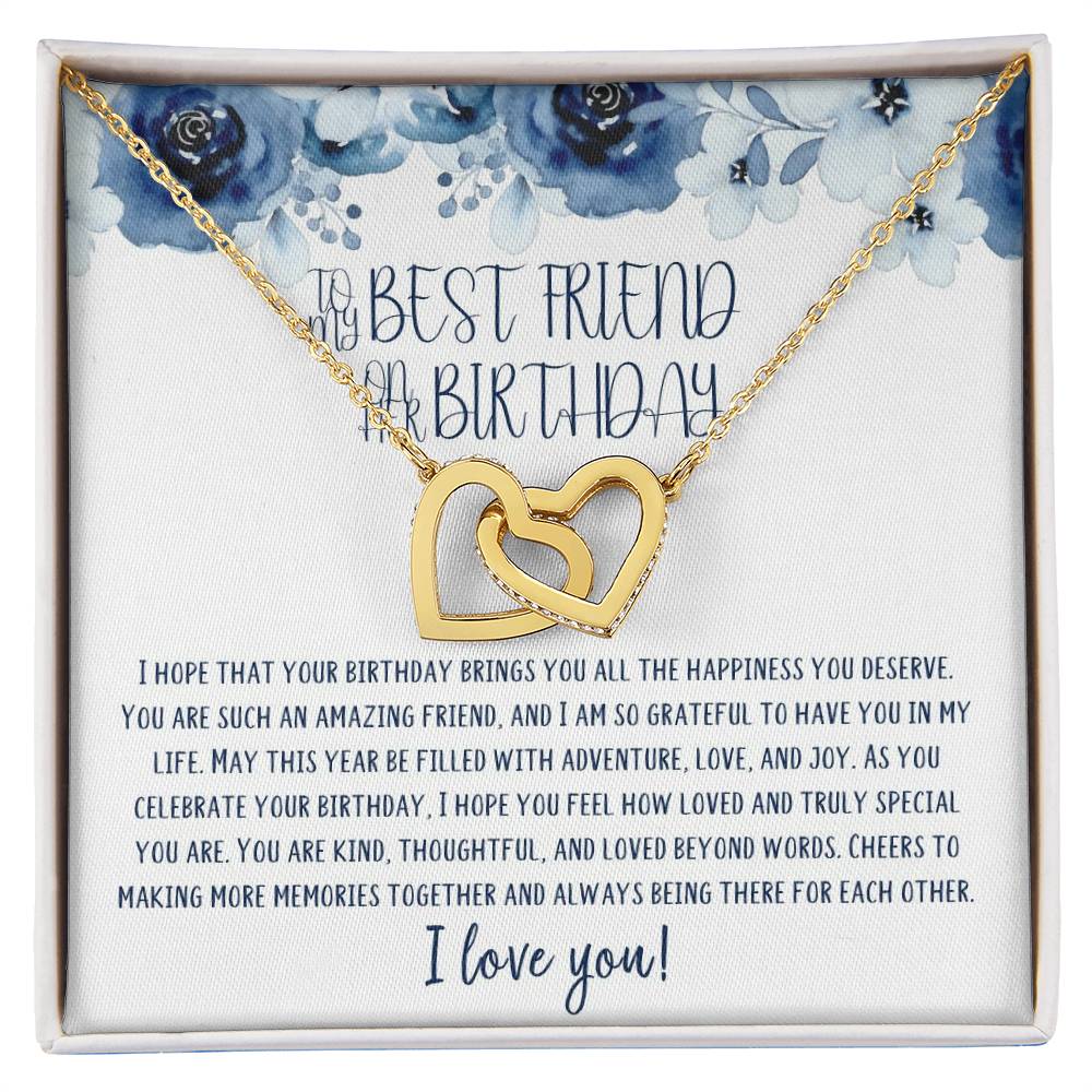 To My Best Friend | Happy Birthday | Truly Special | Interlocking Heart Necklace