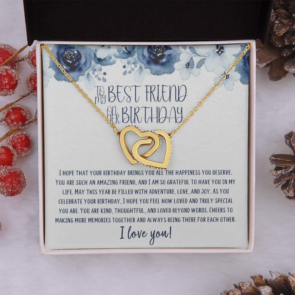 To My Best Friend | Happy Birthday | Truly Special | Interlocking Heart Necklace