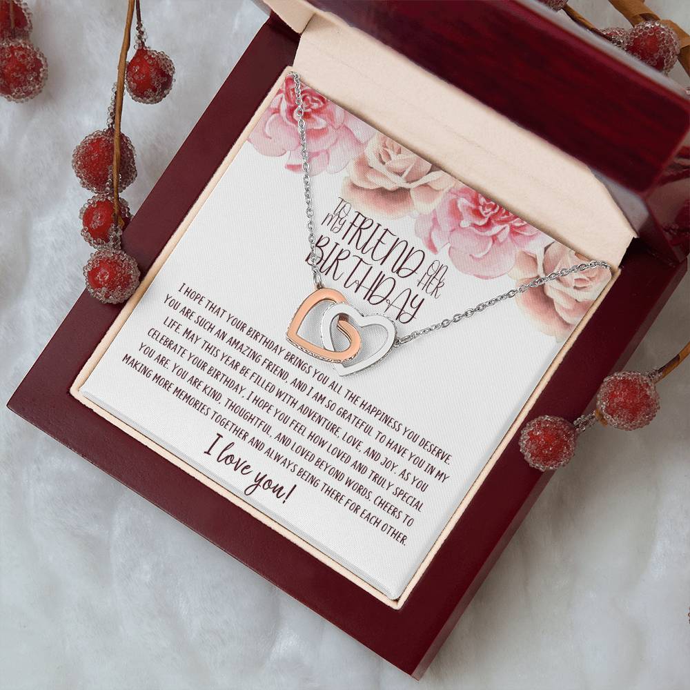 To My Friend | Happy Birthday | Truly Special | Interlocking Heart Necklace