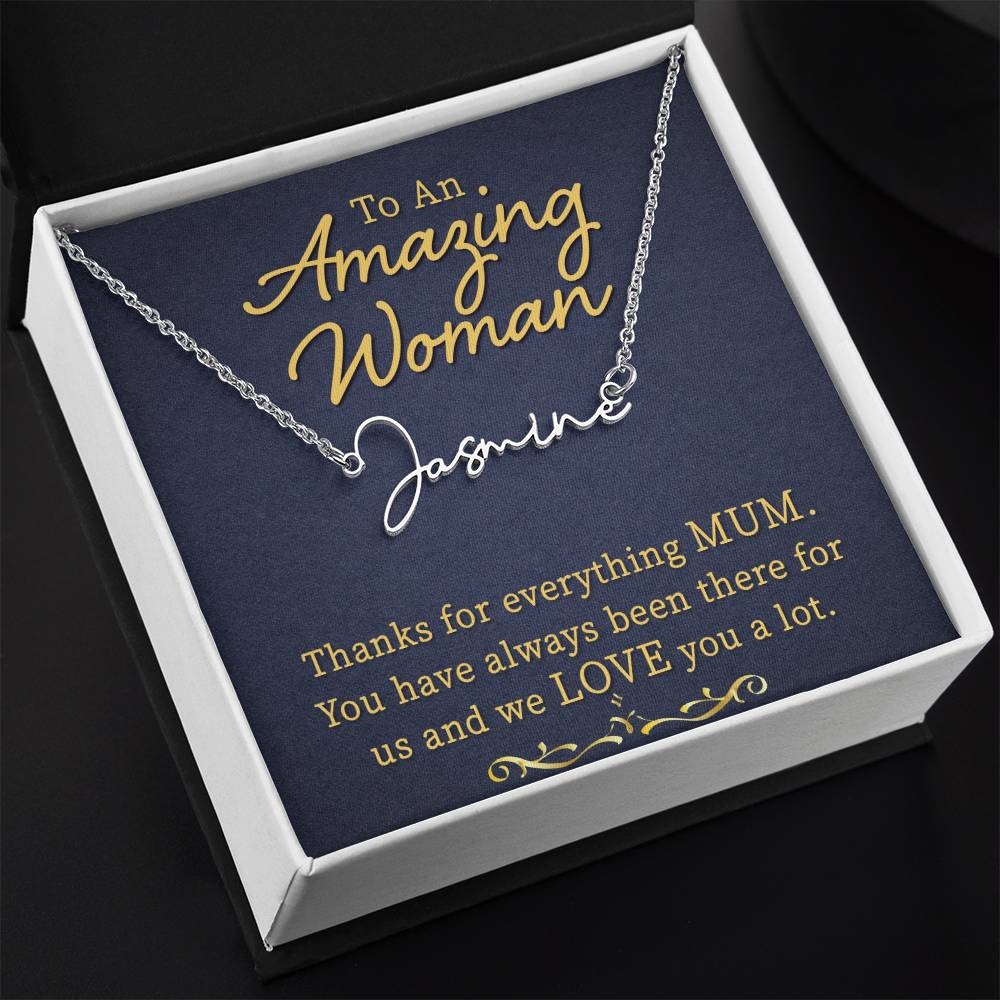 To My Mum | An Amazing Women | Gold Signature Name necklace
