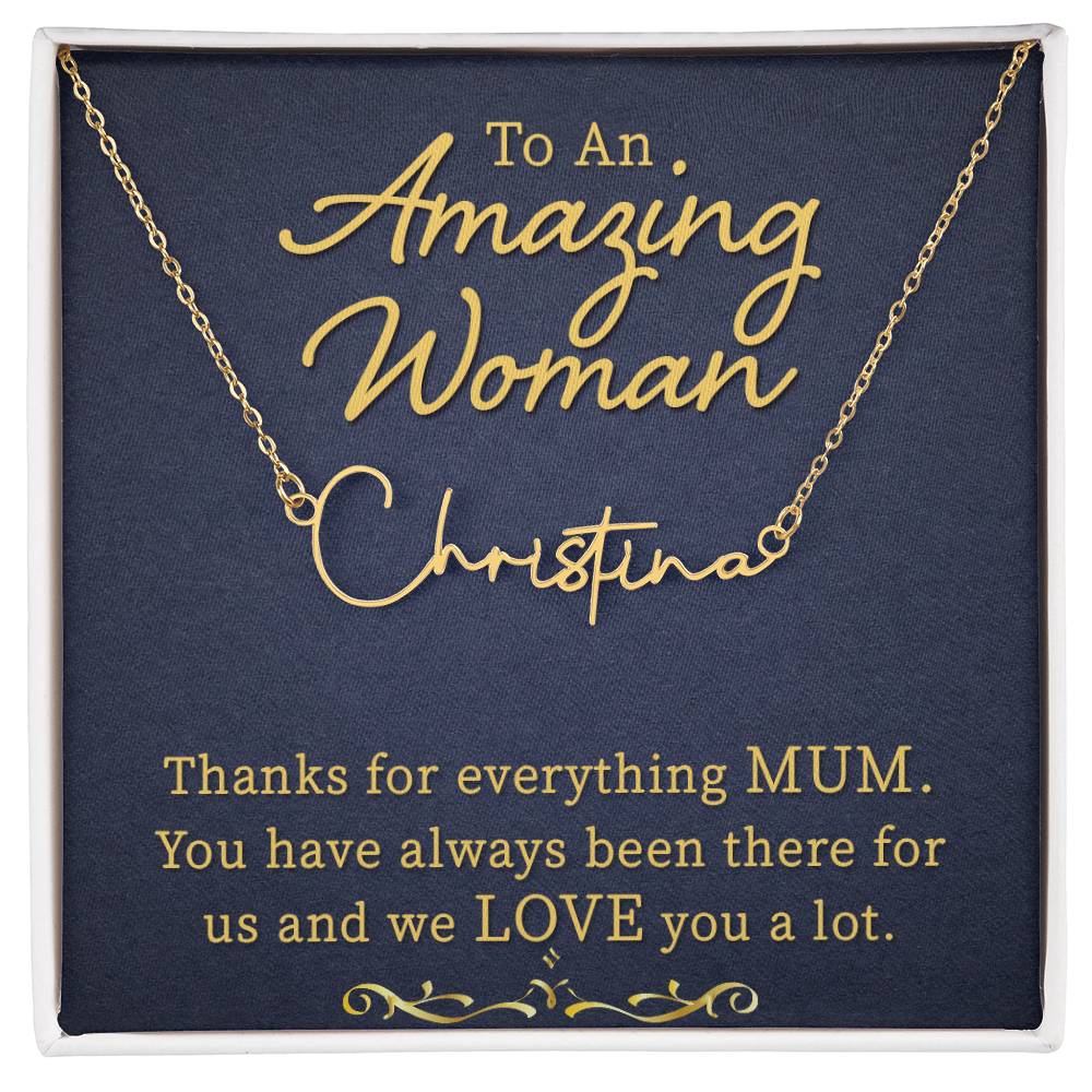 To My Mum | An Amazing Women | Gold Signature Name necklace