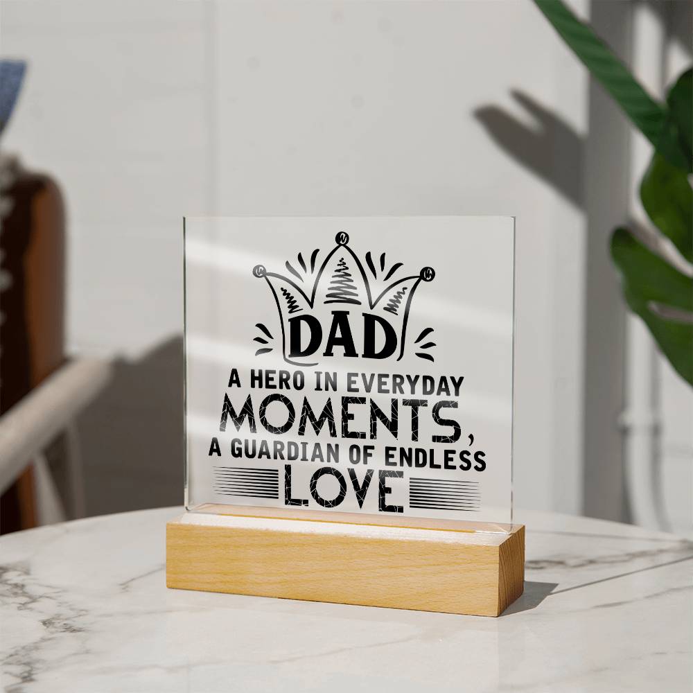 Dad A Guardian of Love