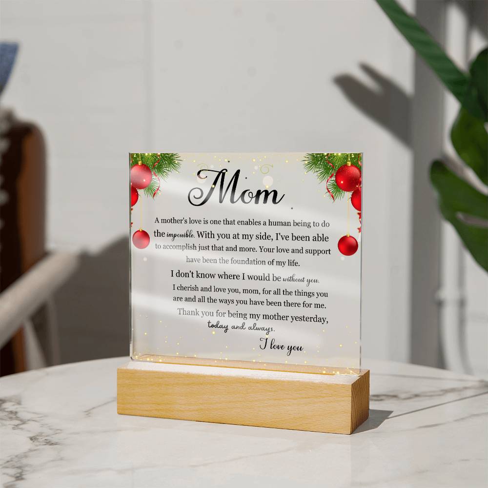 A Mother's Love & Support | Cherished | Acrylic Keepsake