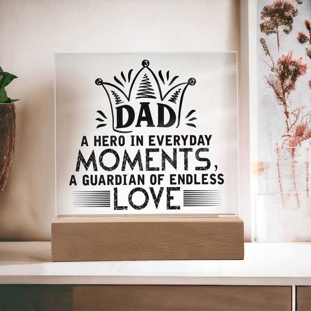Dad A Guardian of Love