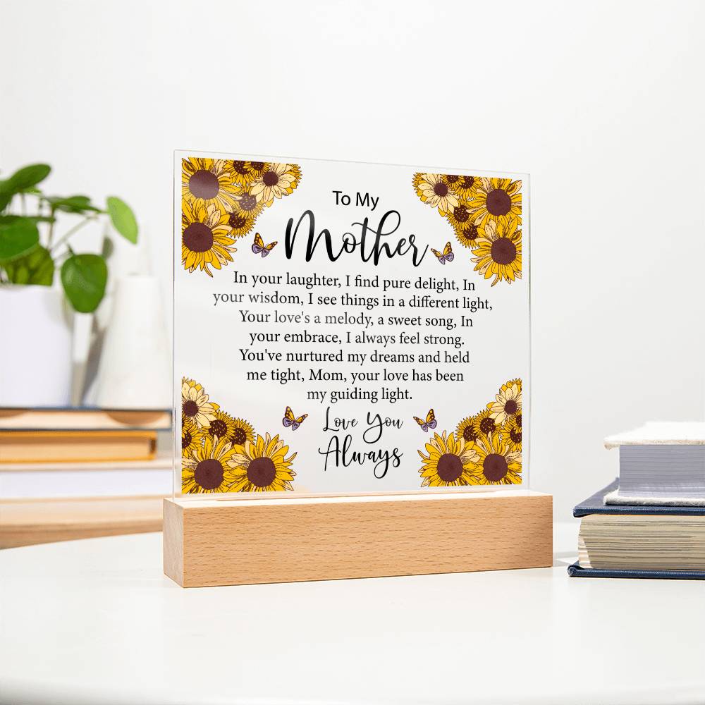 To My Mother | Your love, My Guiding Light | Acrylic Keepsake