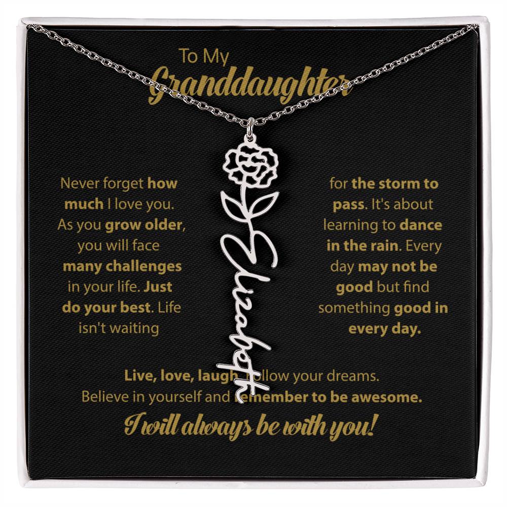 To My Granddaughter | Dance In the Rain | Personalized Flower Name Necklace