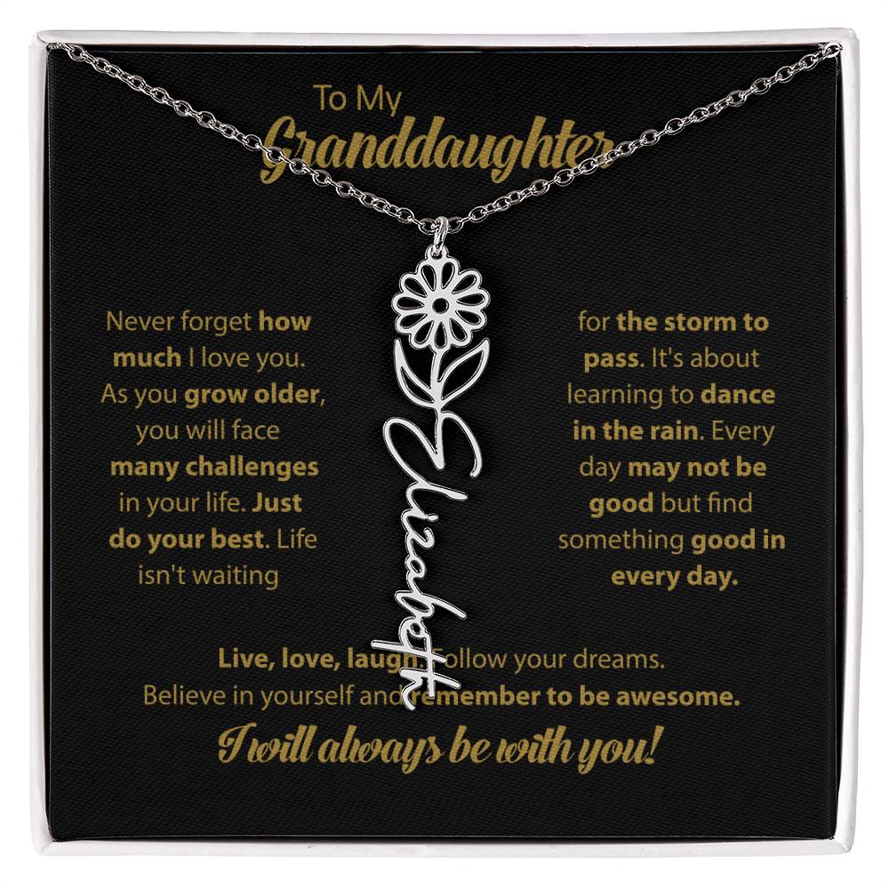 To My Granddaughter | Dance In the Rain | Personalized Flower Name Necklace