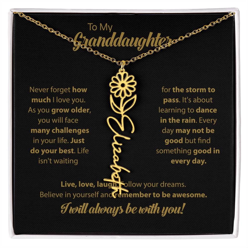 To My Granddaughter | Dance In the Rain | Personalized Flower Name Necklace