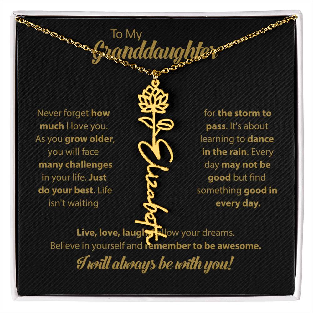 To My Granddaughter | Dance In the Rain | Personalized Flower Name Necklace