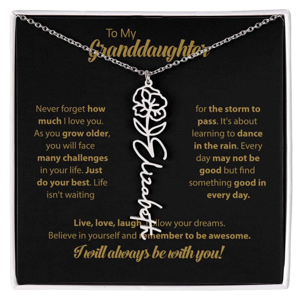 To My Granddaughter | Dance In the Rain | Personalized Flower Name Necklace