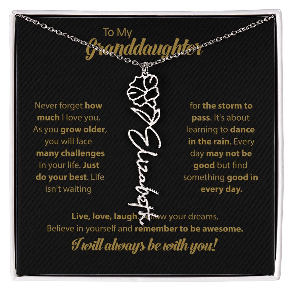 To My Granddaughter | Dance In the Rain | Personalized Flower Name Necklace