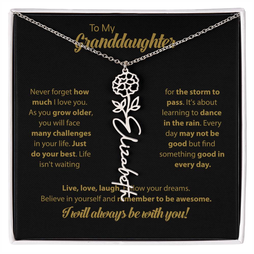 To My Granddaughter | Dance In the Rain | Personalized Flower Name Necklace