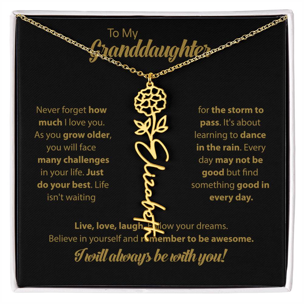To My Granddaughter | Dance In the Rain | Personalized Flower Name Necklace