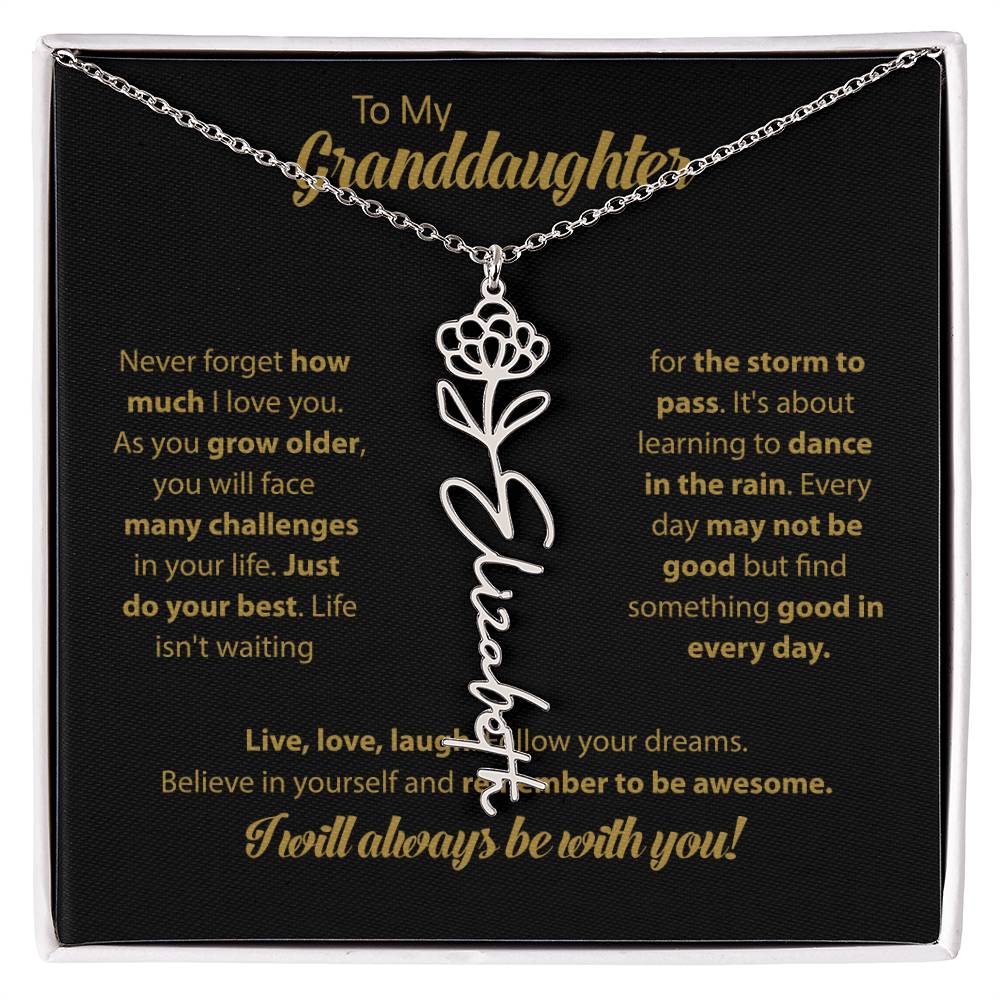 To My Granddaughter | Dance In the Rain | Personalized Flower Name Necklace