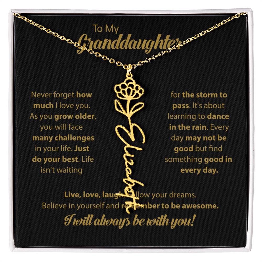 To My Granddaughter | Dance In the Rain | Personalized Flower Name Necklace