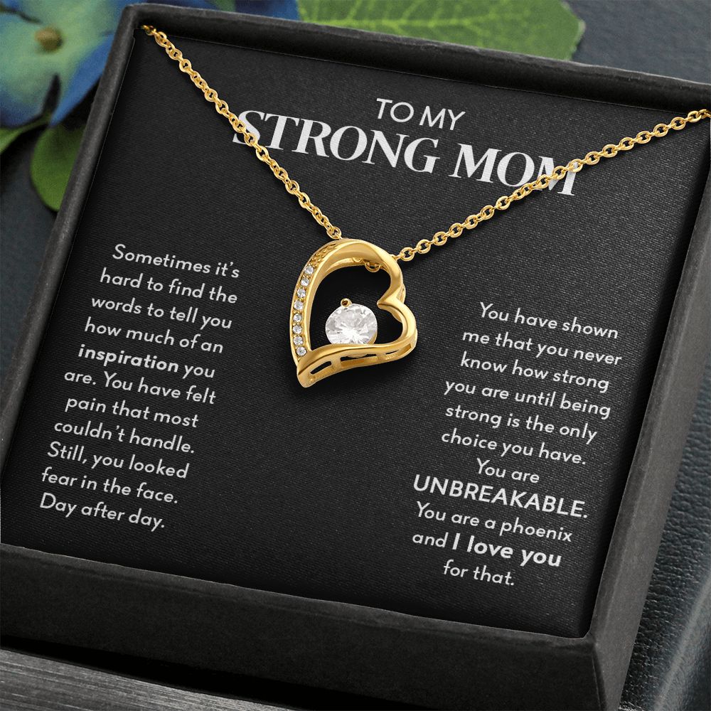 My Strong Mom | You Are UNBREAKABLE - Forever Love Necklace