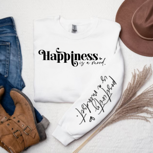 Happiness is a Mood | Positive Mindset Sweatshirt | Sleeve Print