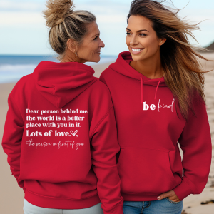 Dear Person Behind Me | Encouraging Positive Hoodie | Unisex