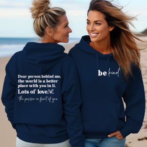 Dear Person Behind Me | Encouraging Positive Hoodie | Unisex