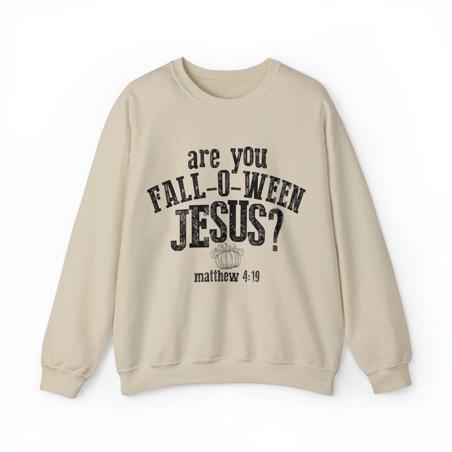 Halloween | Are You Fall-o-ween Jesus | Crew Sweatshirt