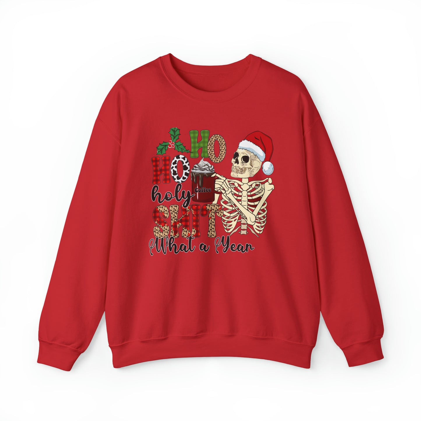 Holy SH** What A Year | UGLY CHRISTMAS SWEATSHIRT