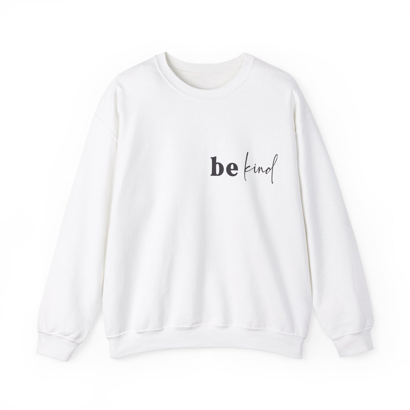 Dear Person Behind Me |Encouraging Positive Sweatshirt | Unisex