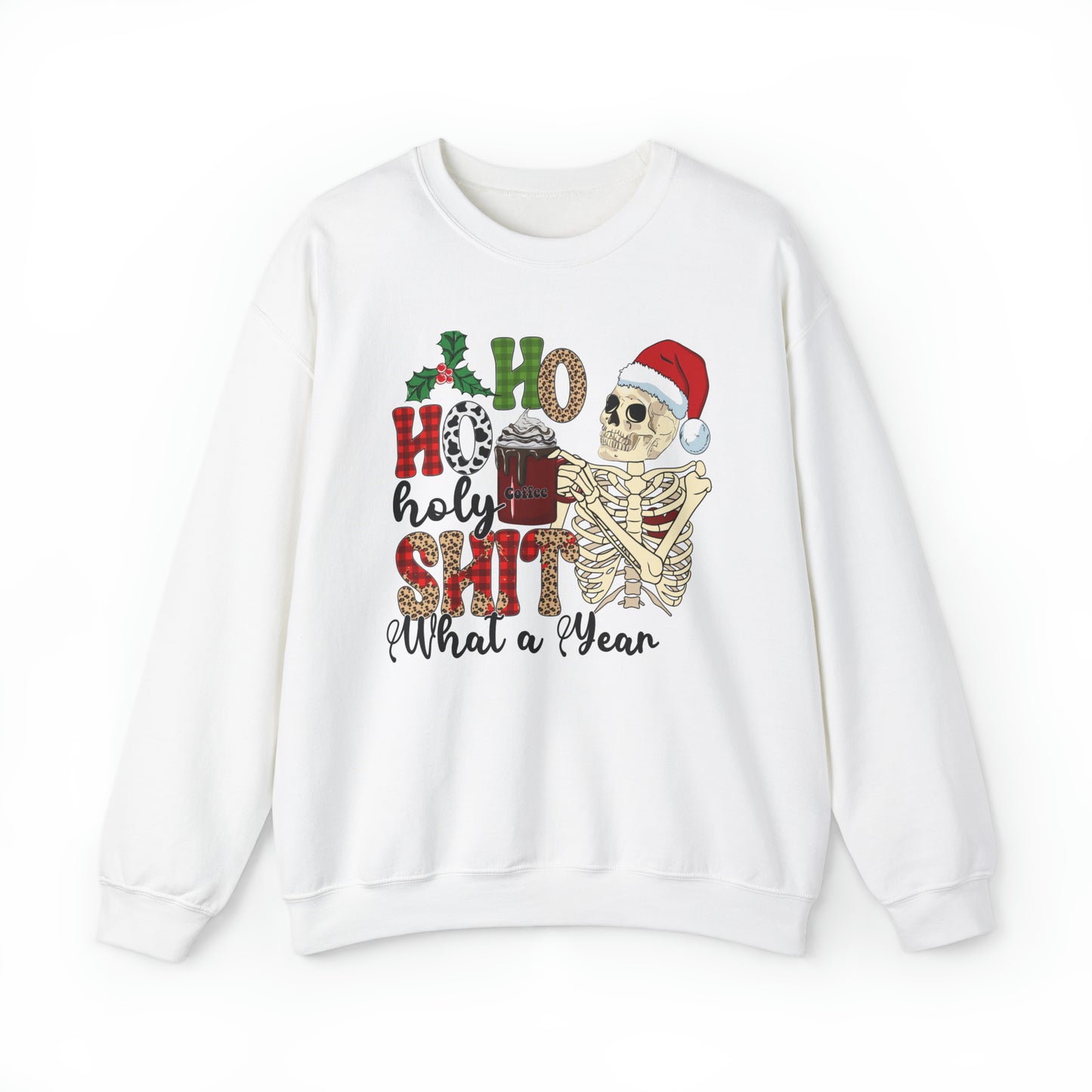 Holy SH** What A Year | UGLY CHRISTMAS SWEATSHIRT