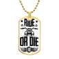 Ride or Die | Motorcycle Dog Tag | Biker Dad