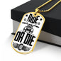 Ride or Die | Motorcycle Dog Tag | Biker Dad