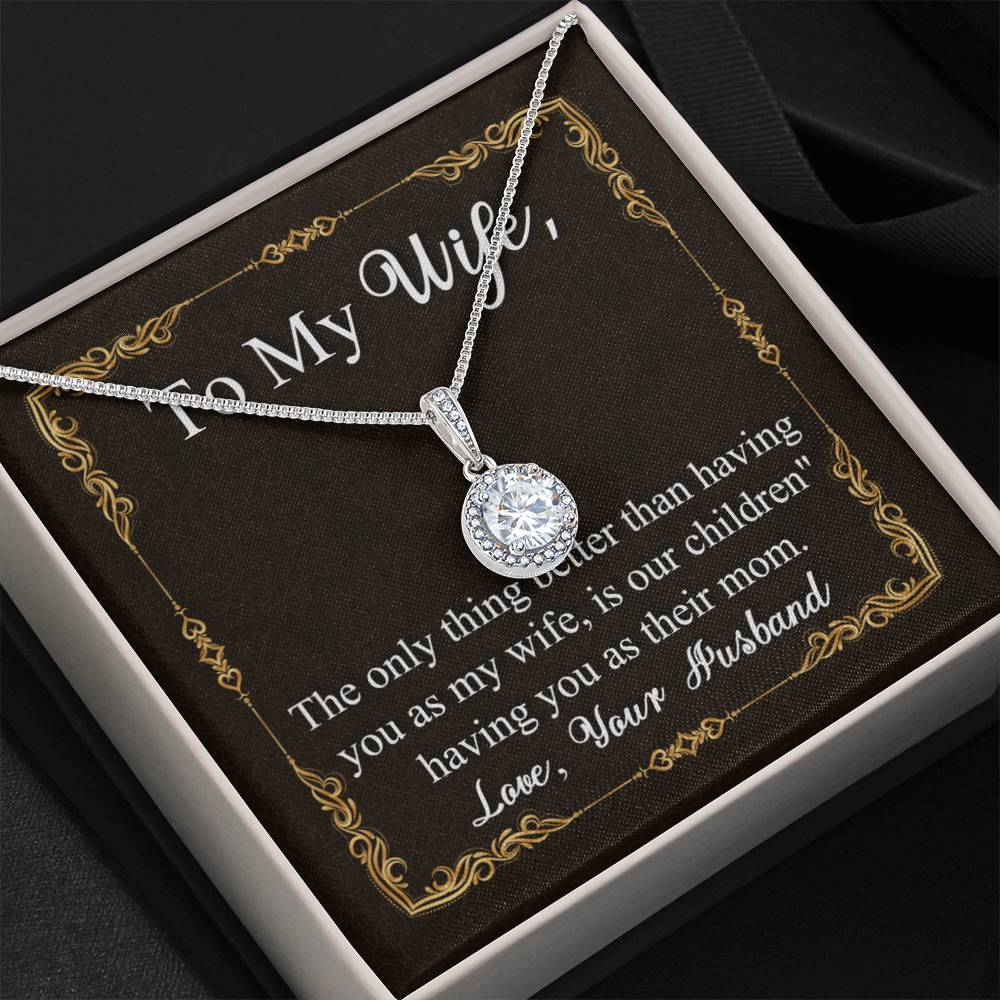 To My Wife | Having You as my Wife | Eternal Hope Necklace