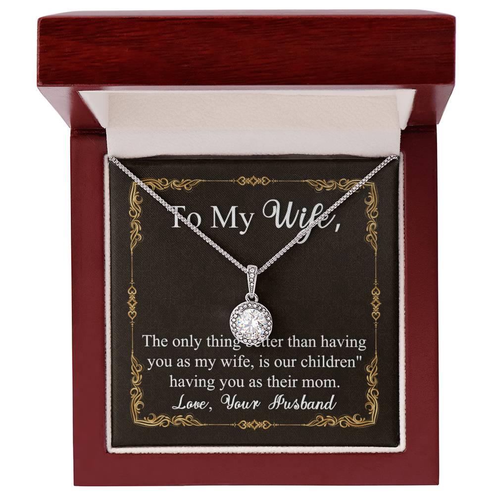 To My Wife | Having You as my Wife | Eternal Hope Necklace