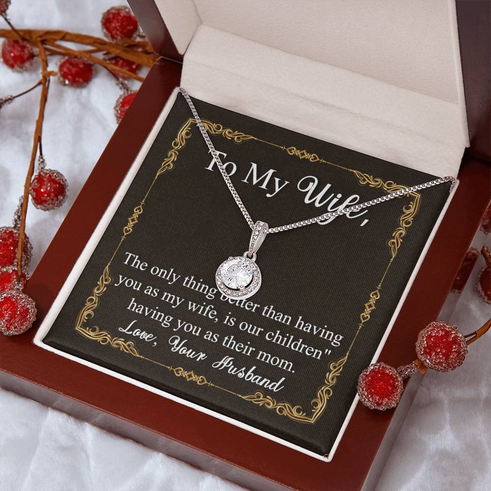 To My Wife | Having You as my Wife | Eternal Hope Necklace