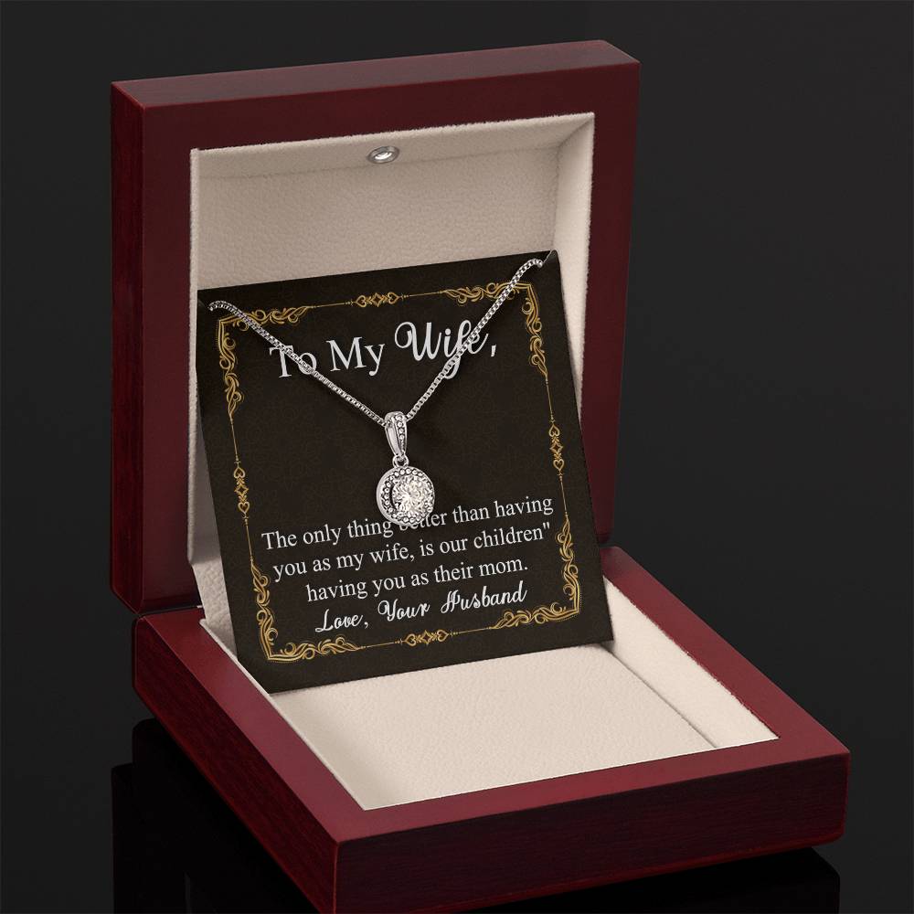 To My Wife | Having You as my Wife | Eternal Hope Necklace