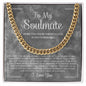 To My Soulmate | Always Remember | Cuban Link Chain Necklace