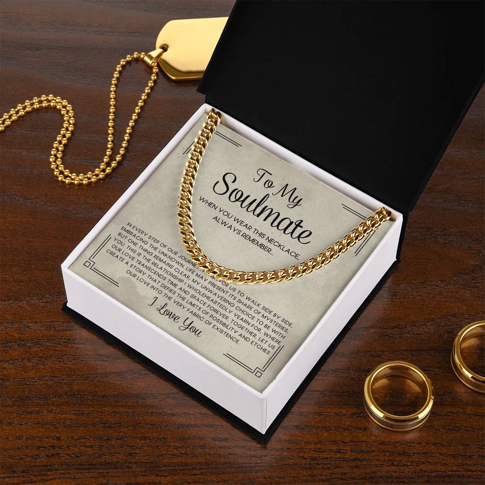 To My Soulmate | Our Love Story | Cuban Link Necklace