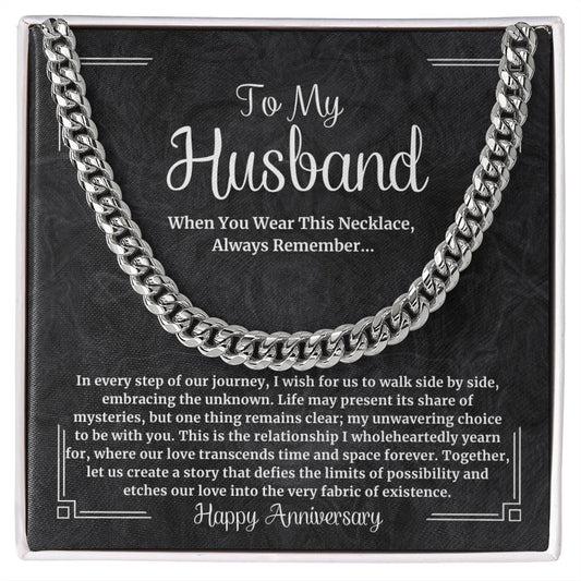 To My Husband | Our Journey | Anniversary | Cuban Link Chain