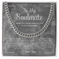 To My Soulmate | Always Remember | Cuban Link Chain Necklace