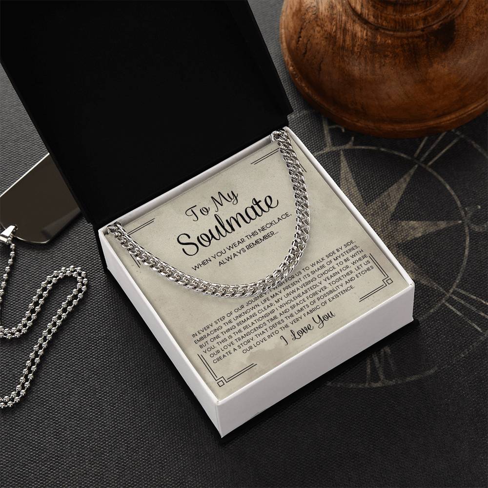 To My Soulmate | Our Love Story | Cuban Link Necklace