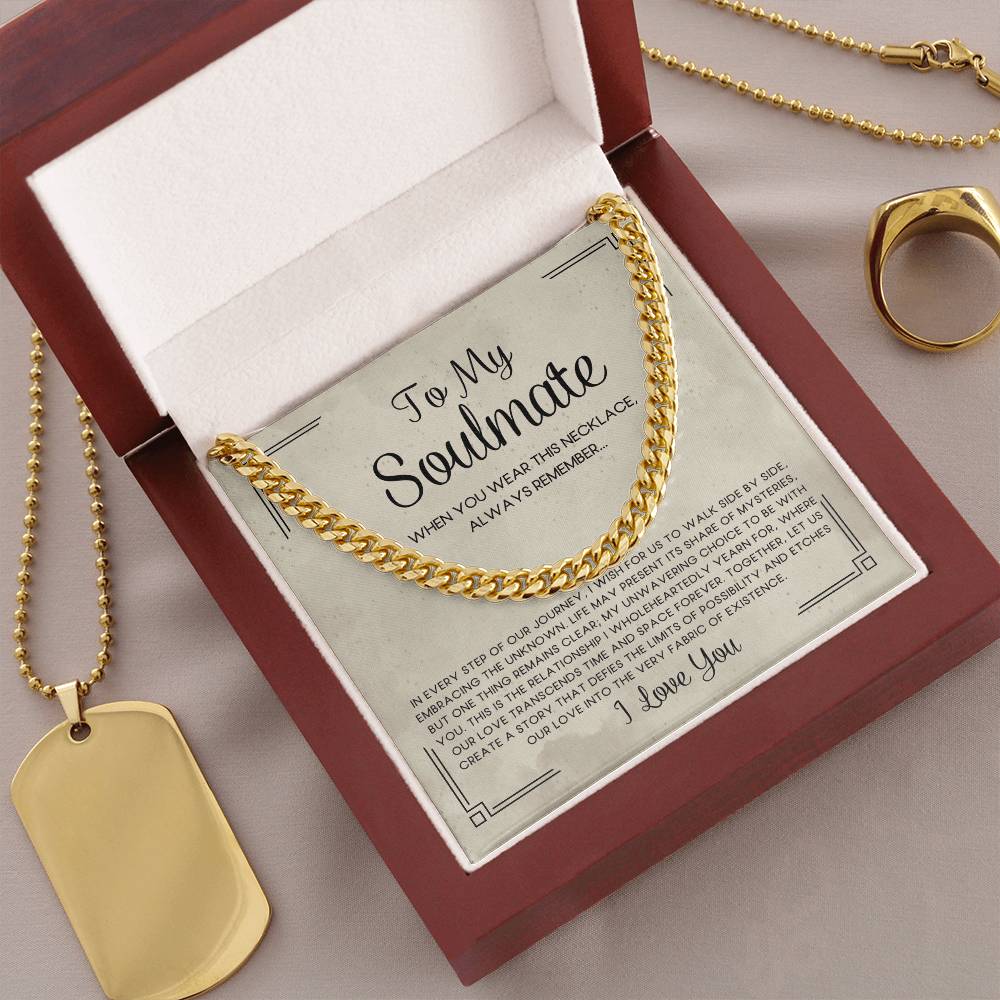 To My Soulmate | Our Love Story | Cuban Link Necklace