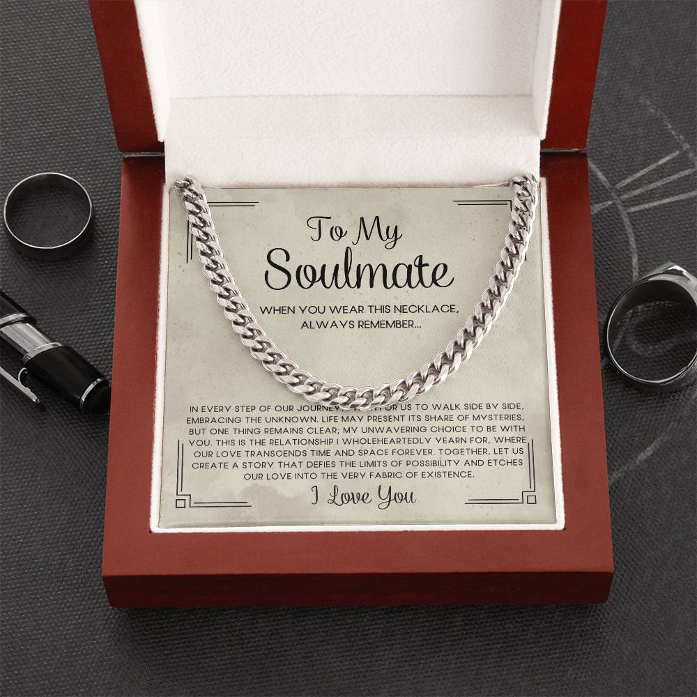 To My Soulmate | Our Love Story | Cuban Link Necklace