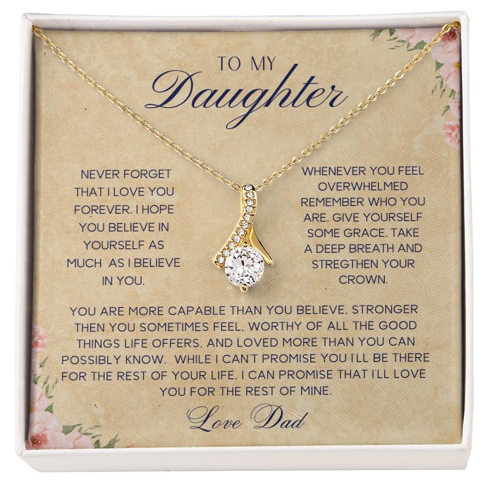 To My Daughter| Love Dad | Never Forget | Alluring Necklace