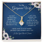 To My Gorgeous Wife | Unforgettable Moments | Alluring Necklace