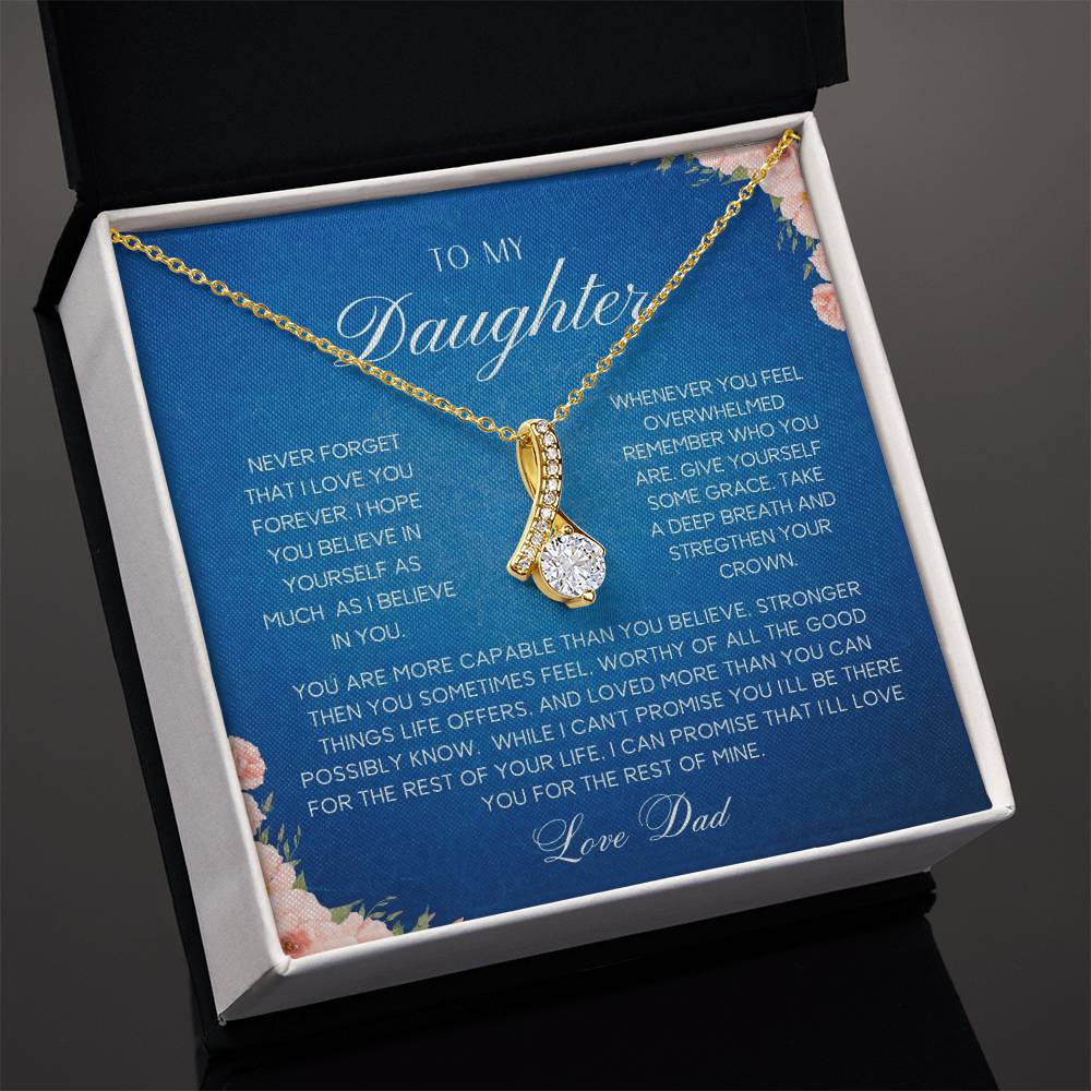 To My Daughter| Love Dad | Never Forget | Alluring Necklace