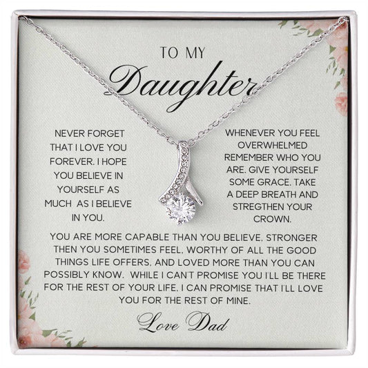 To My Daughter| Love Dad | Never Forget | Alluring Necklace